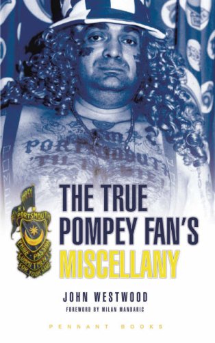 The True Pompey Fan's Miscellany Leisure & Fun