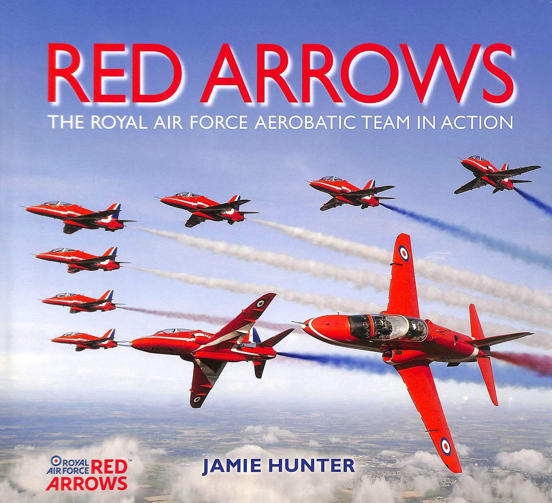 Red Arrows: The Royal Air Force Aerobatic Team in Action book