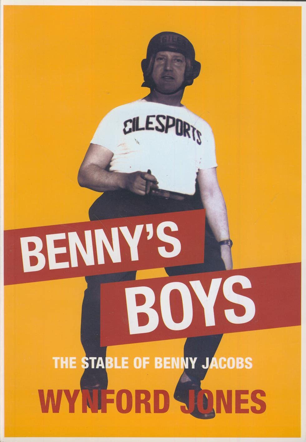 Benny's Boys: The Stable of Benny Jacobs Sports