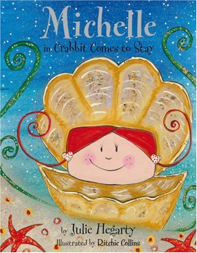 Michelle in Crabbit Comes to Stay Novels & Short Stories