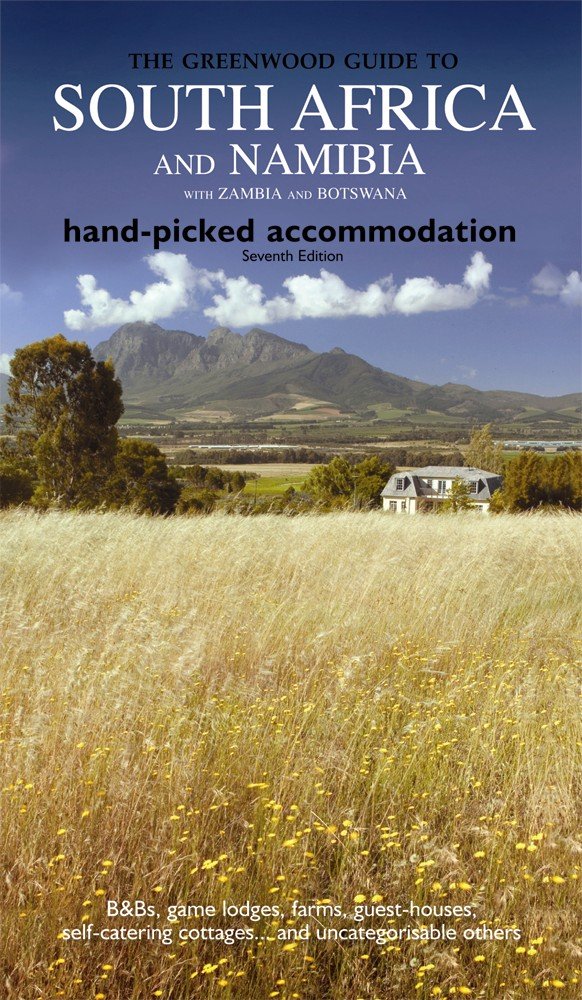Greenwood Guide to South Africa: Hand-Picked Accommodation (Greenwood Guides) Leisure, Home & Garden