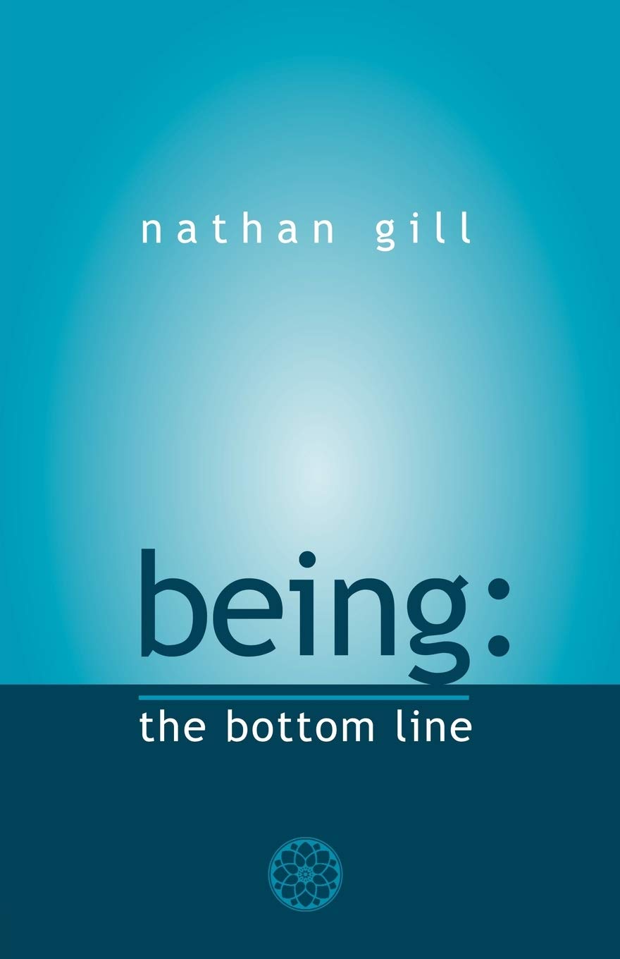 Being: The Bottom Line Self-help