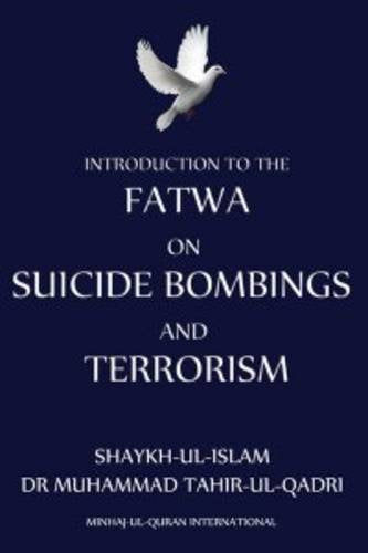Introduction to Fatwa on Suicide Bombings and Terrorism book
