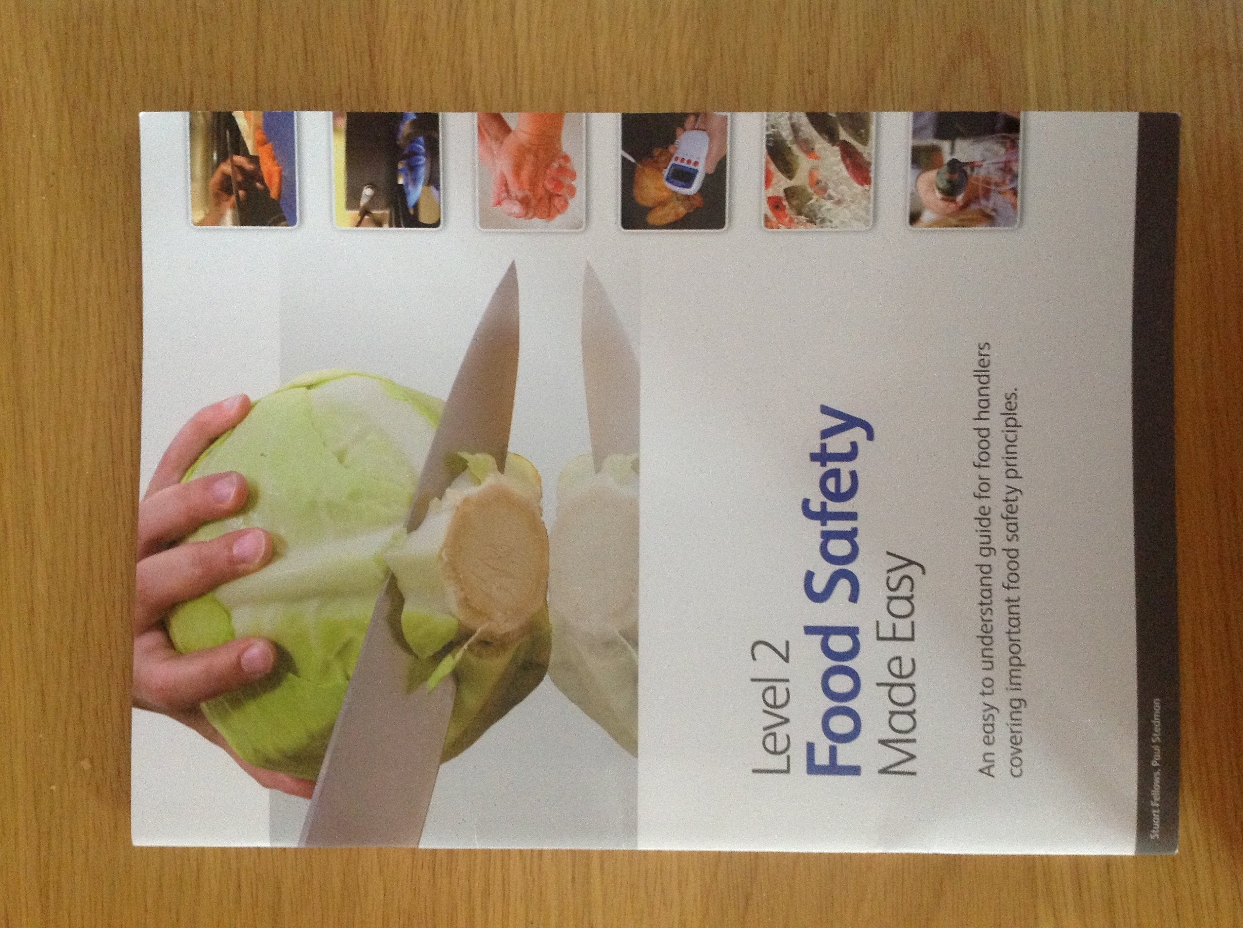 Level 2 Food Safety Made Easy: An Easy to Understand Guide for Food Handlers Covering Important Food Safety Principles Business, Finance & Career