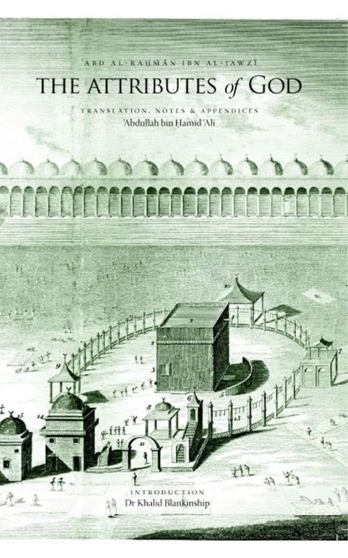 The Attributes of God: Daf' Shubah Al-tashbih Bi-akaff Al-tanzih Religion & Esotericism
