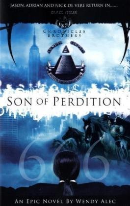 Son of Perdition: The Chronicles of Brothers Fantasy & Sci-Fi