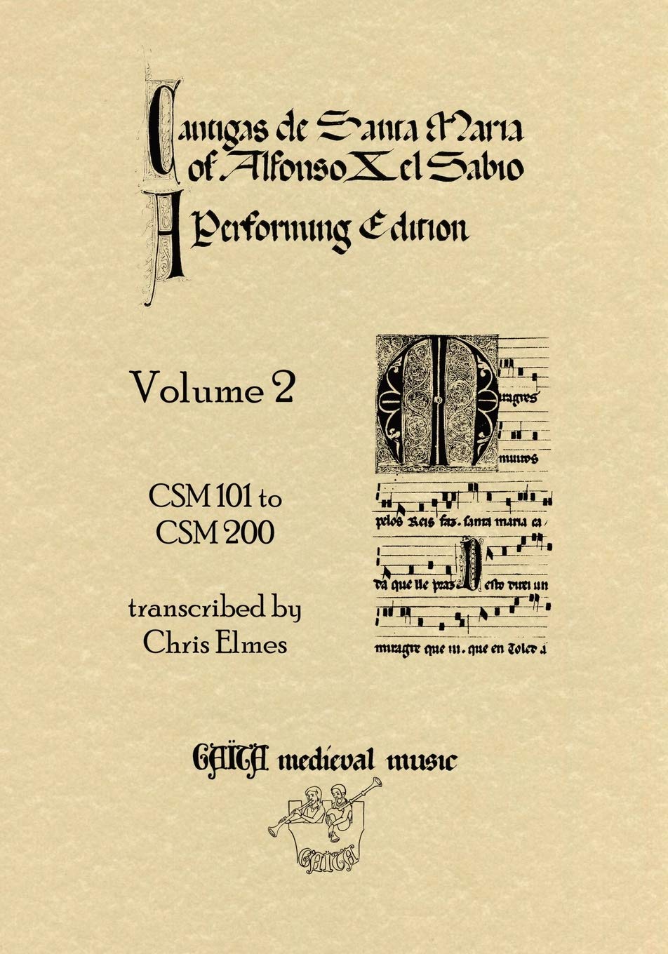 Cantigas De Santa Maria Of Alfonso X, El Sabio, A Performing Edition: Volume 2 book