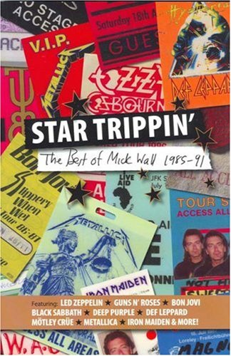 Star Trippin': The Best of Mick Wall 1985-91 book