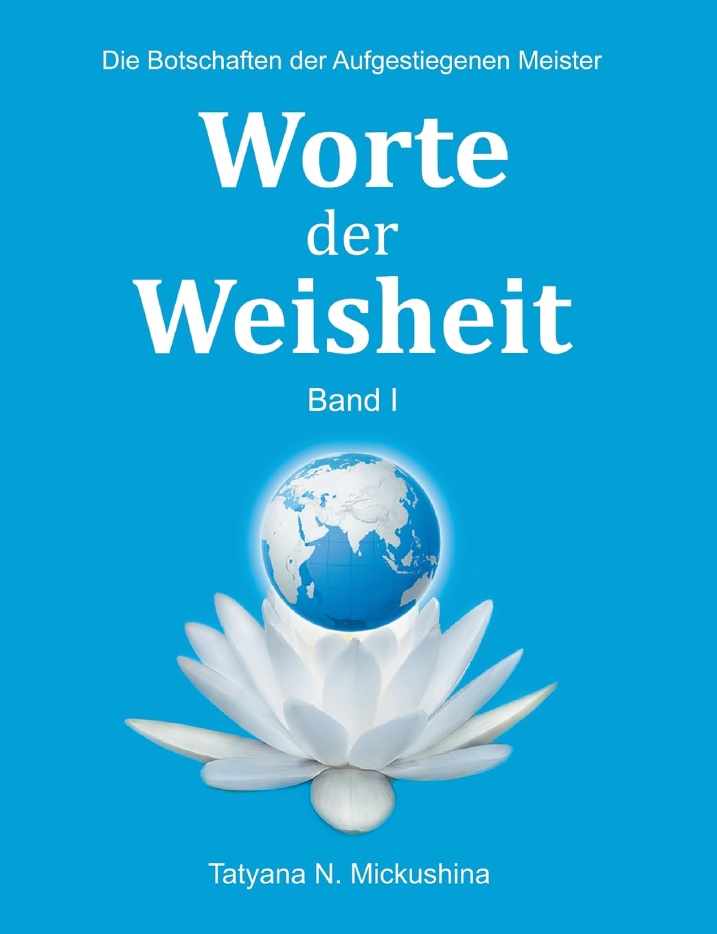 Worte der Weisheit Religion & Esotericism