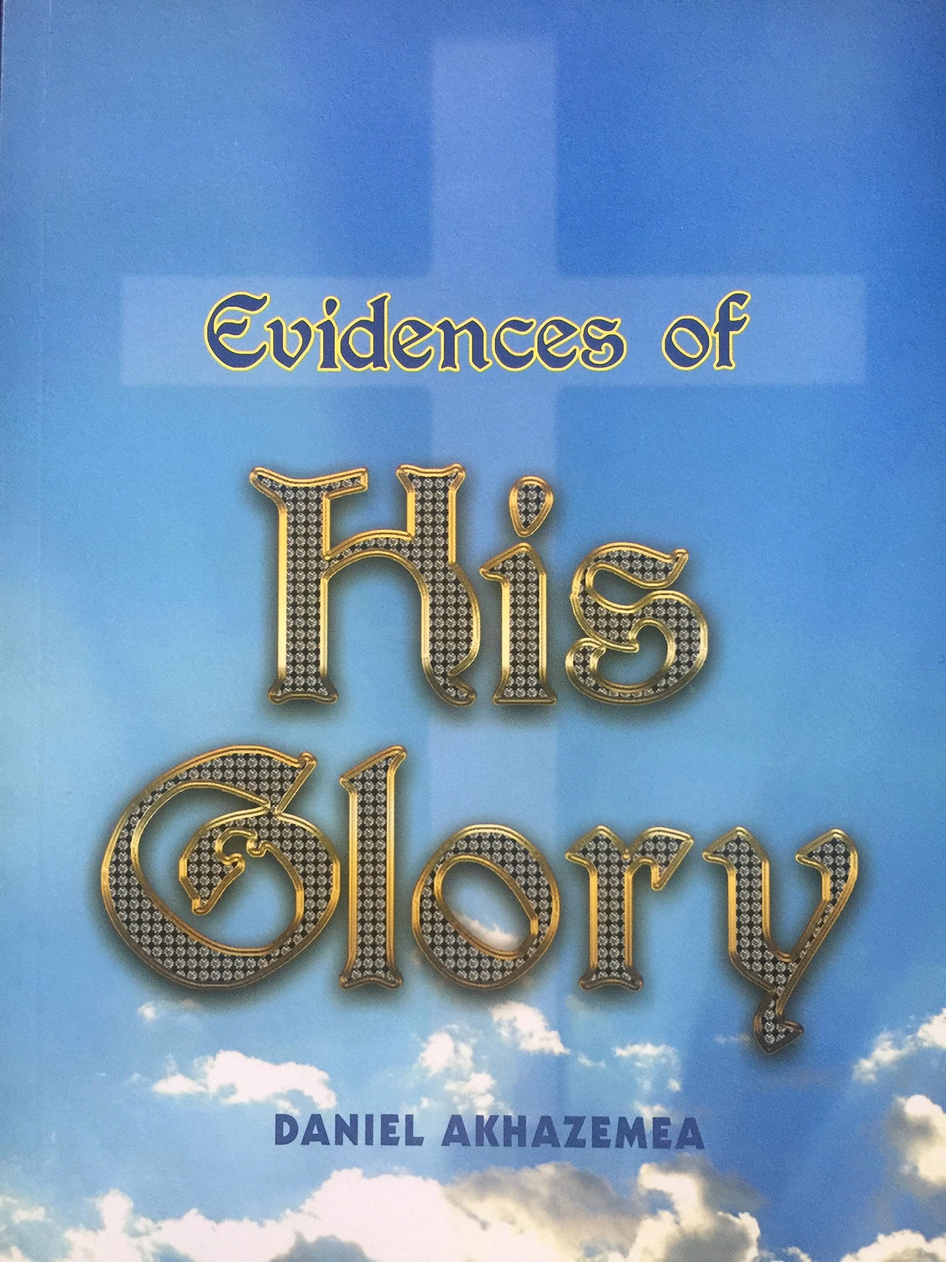 Evidences of His Glory book