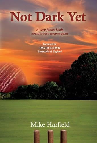 Not Dark Yet: A Very Funny Book About a Very Serious Game Leisure & Fun