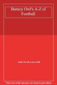 Barney Owl's A-Z of Football book
