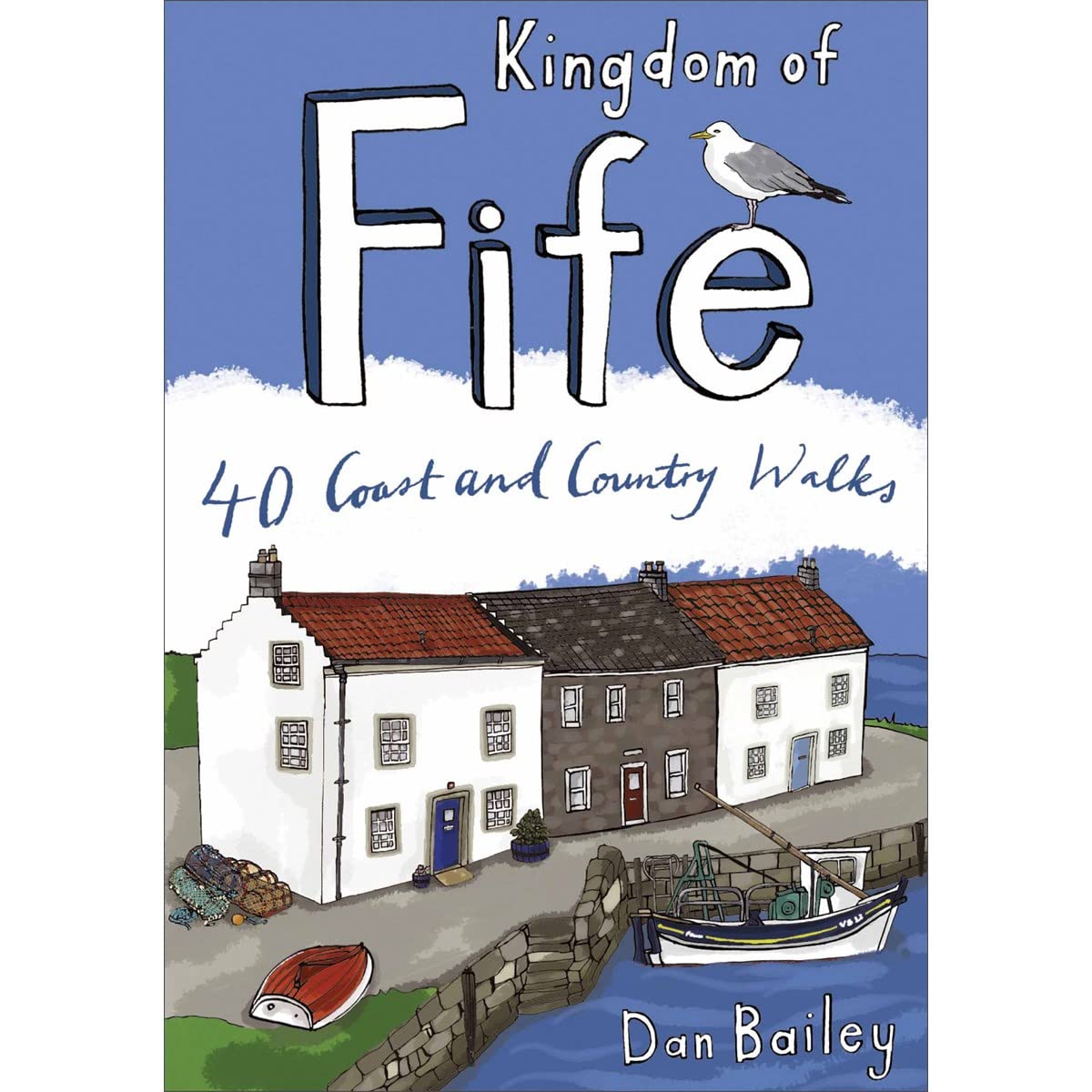 Kingdom of Fife: 40 Coast and Country Walks (Pocket Mountains S.) Leisure, Home & Garden