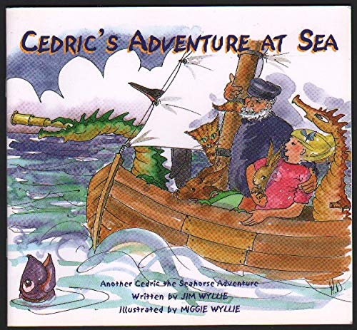 Cedric's Adventure at Sea (Cedric the Seahorse) Novels & Short Stories