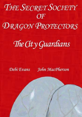 The City Guardians (Secret Society of Dragon Protectors) Novels & Short Stories