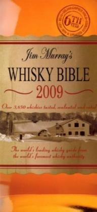 Jim Murray's Whisky Bible (Jim Murray's Whisky Bible 2009) Leisure, Home & Garden