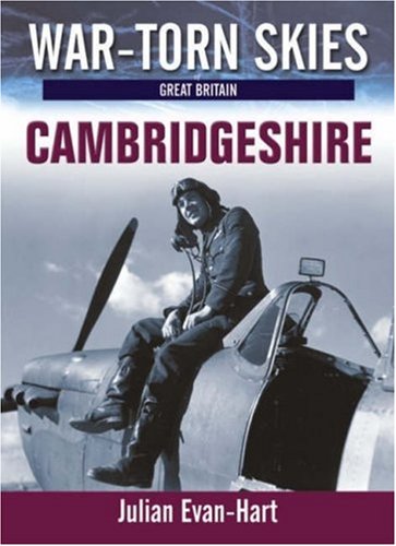 Cambridgeshire (War Torn Skies Great Britain) Social Sciences