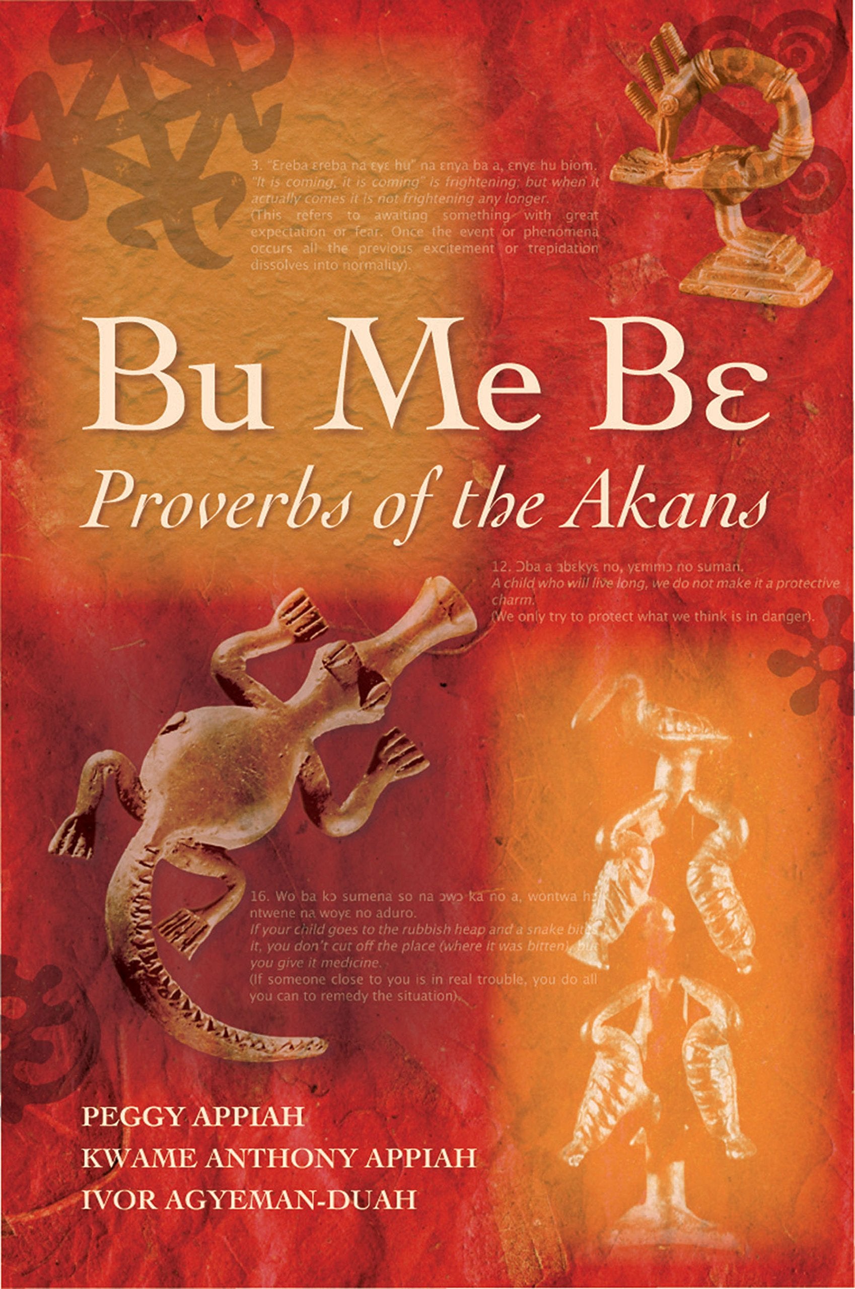 Bu Me Be: Proverbs of the Akans Contemporary literature
