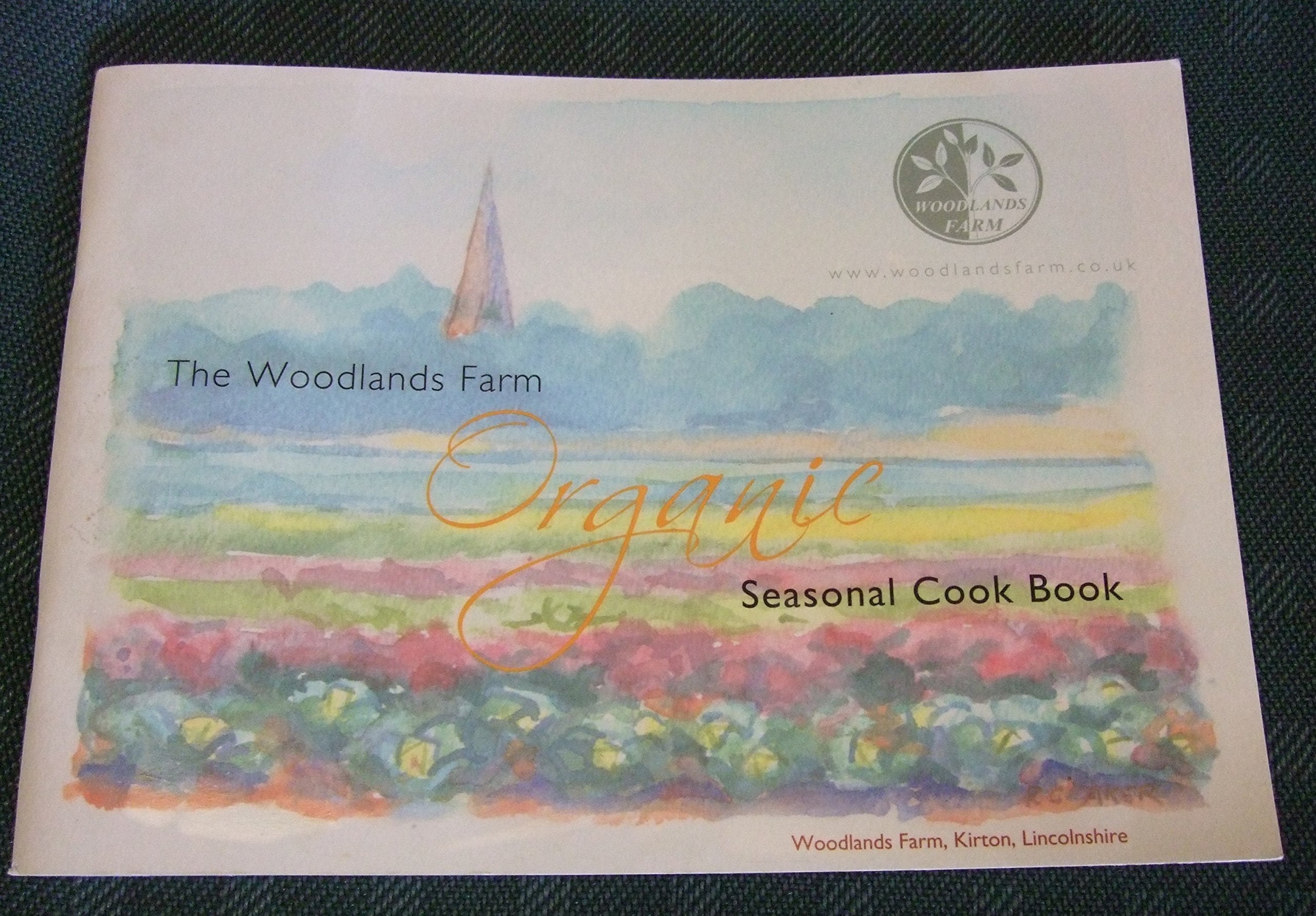 The Woodlands Farm Organic Seasonal Cook Book Leisure, Home & Garden