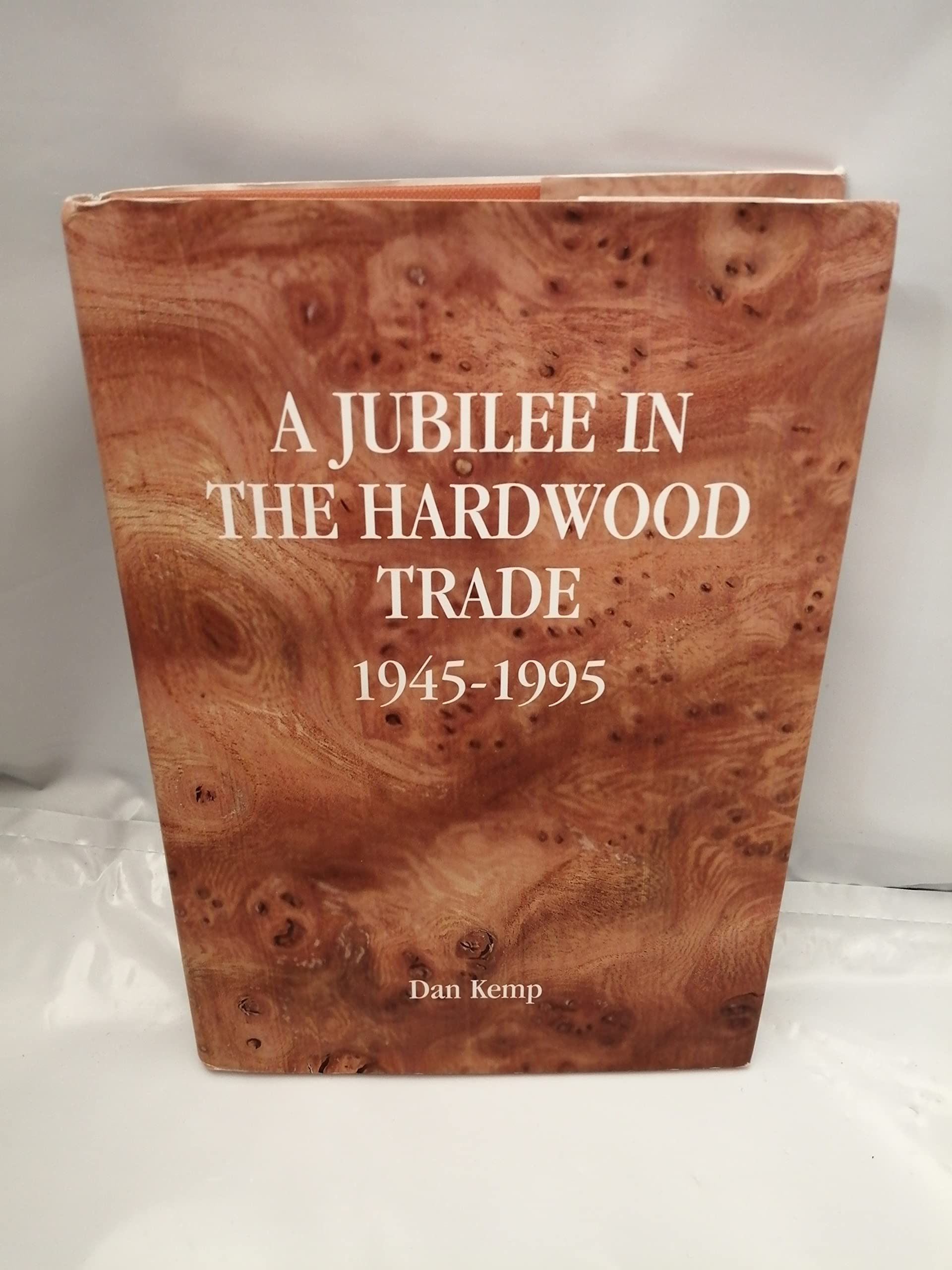 A Jubilee in the Hardwood Trade (1945-1995) Memories