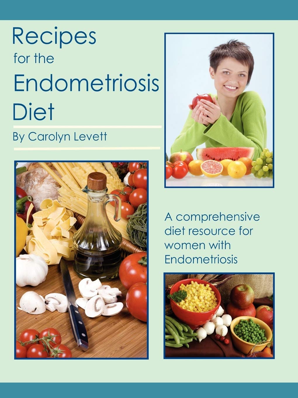 Recipes for the Endometriosis Diet Politics & History