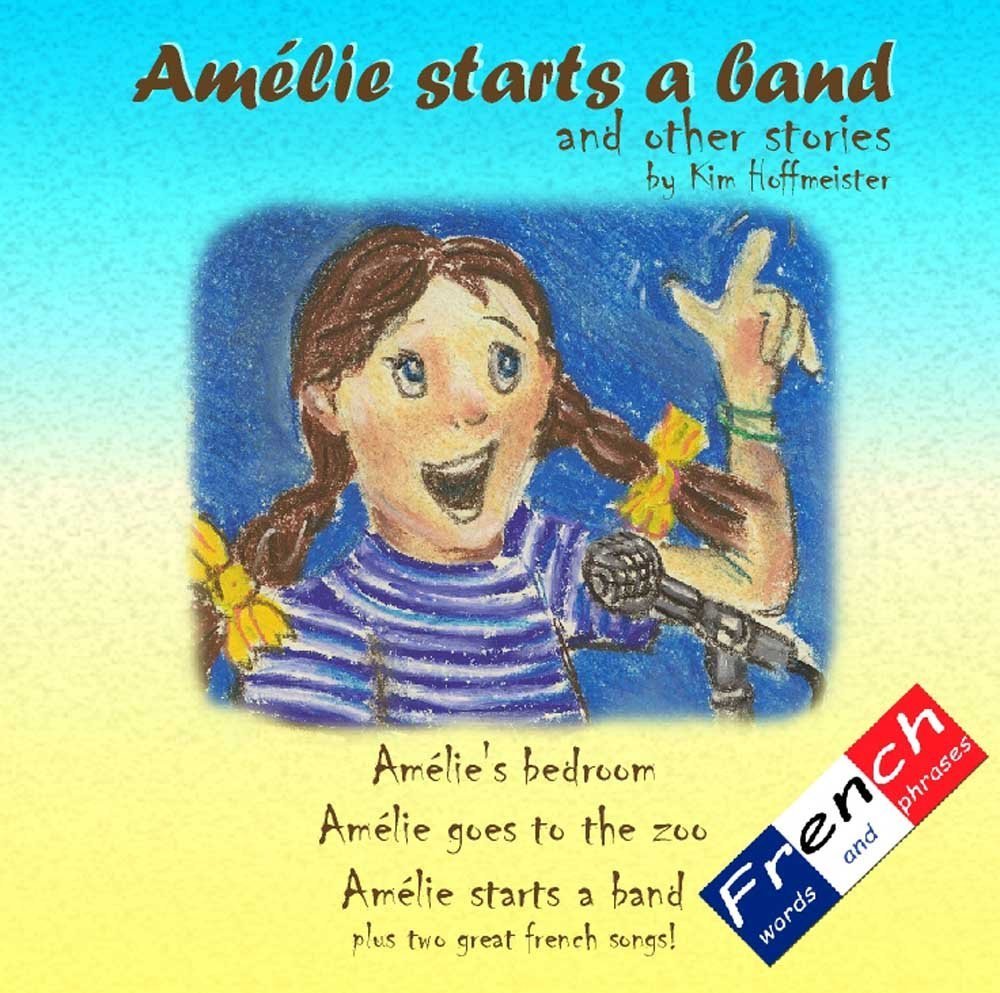 Amelie Starts a Band and Other Stories cd