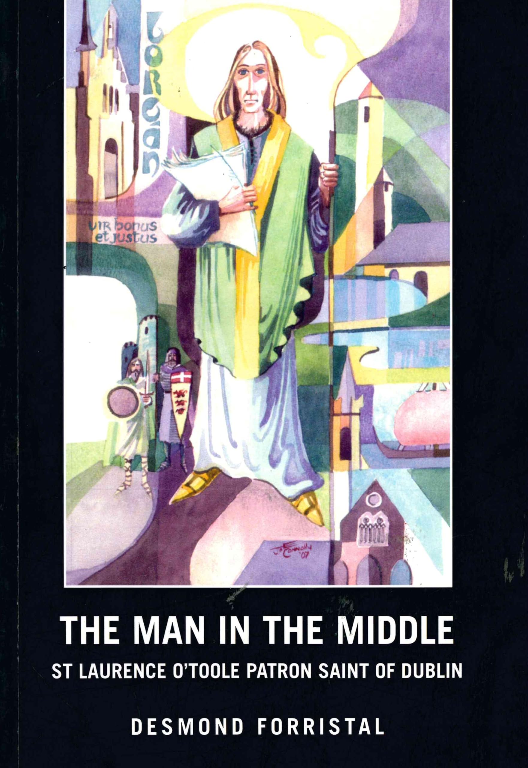 The Man in the Middle: St Laurence O'Toole book