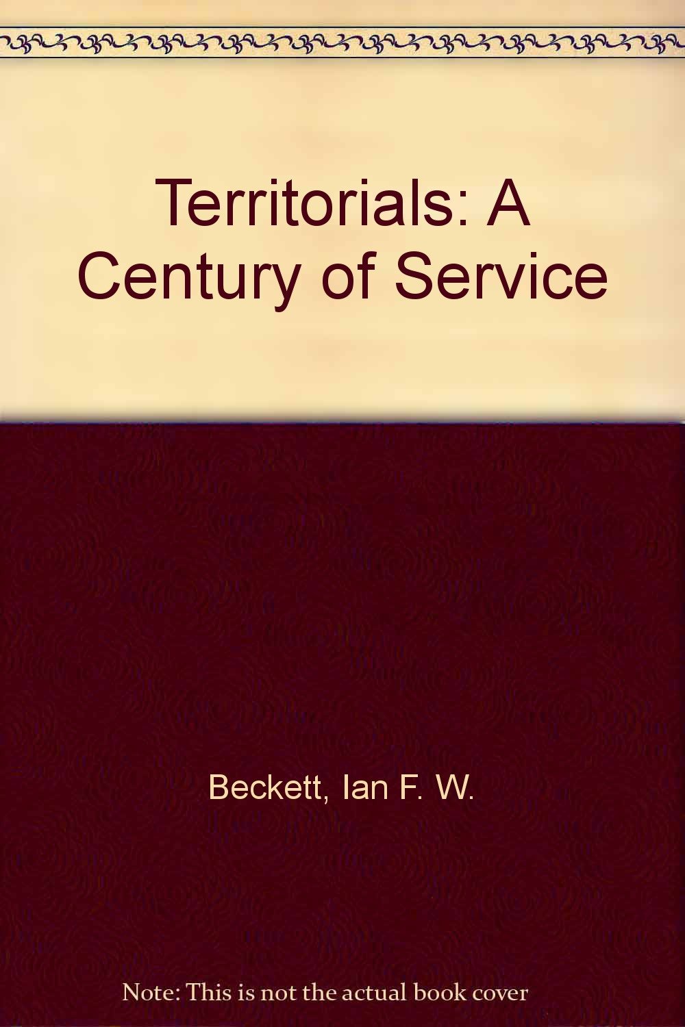 Territorials: A Century of Service Social Sciences