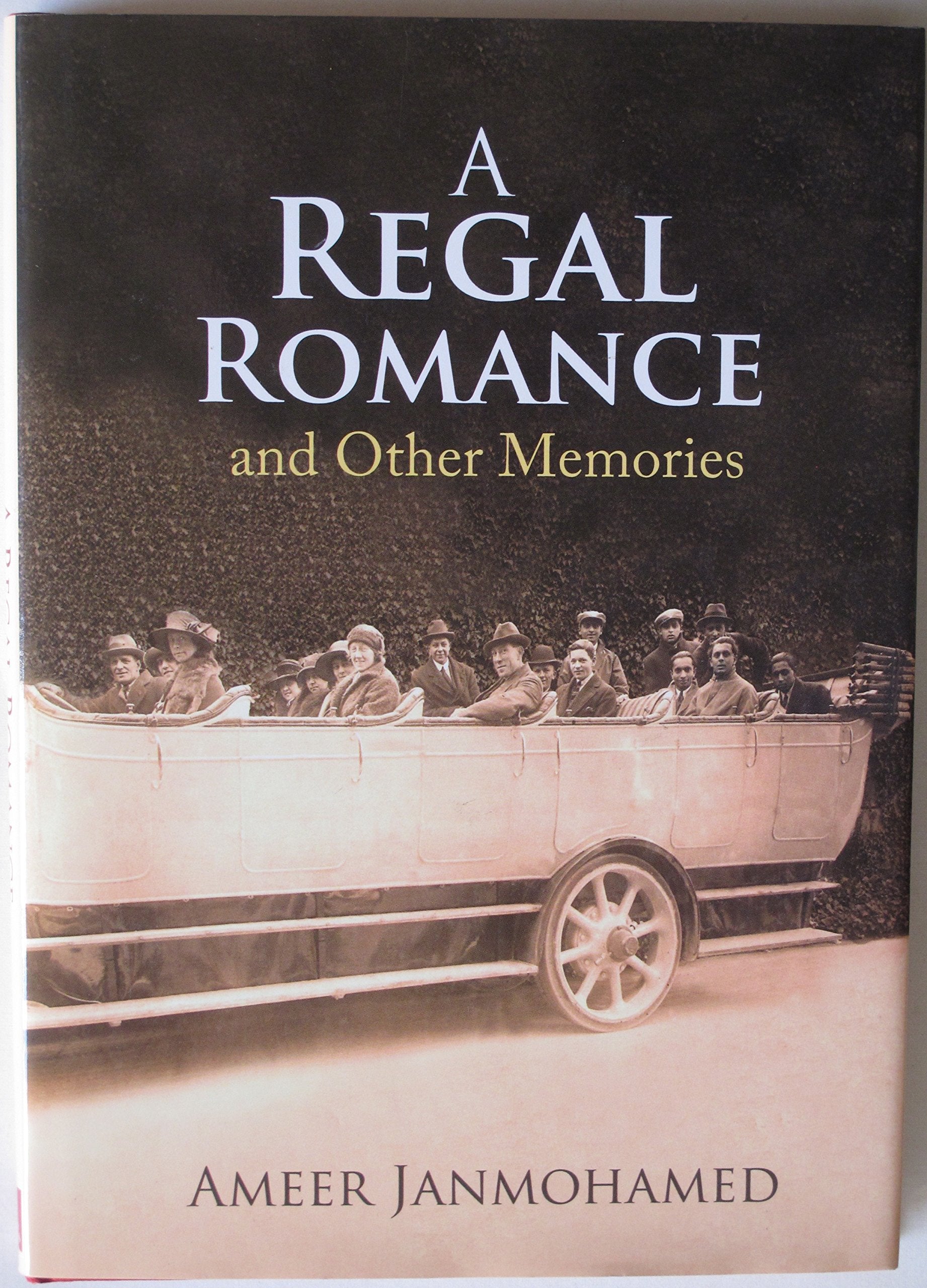 A Regal Romance and Other Memories Memories