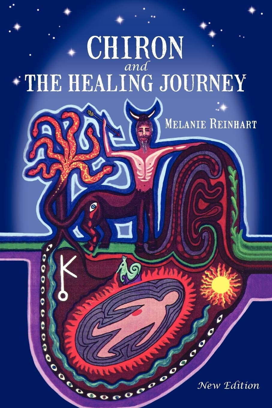 Chiron and the Healing Journey: An Astrological and Psychological Perspective Religion & Esotericism