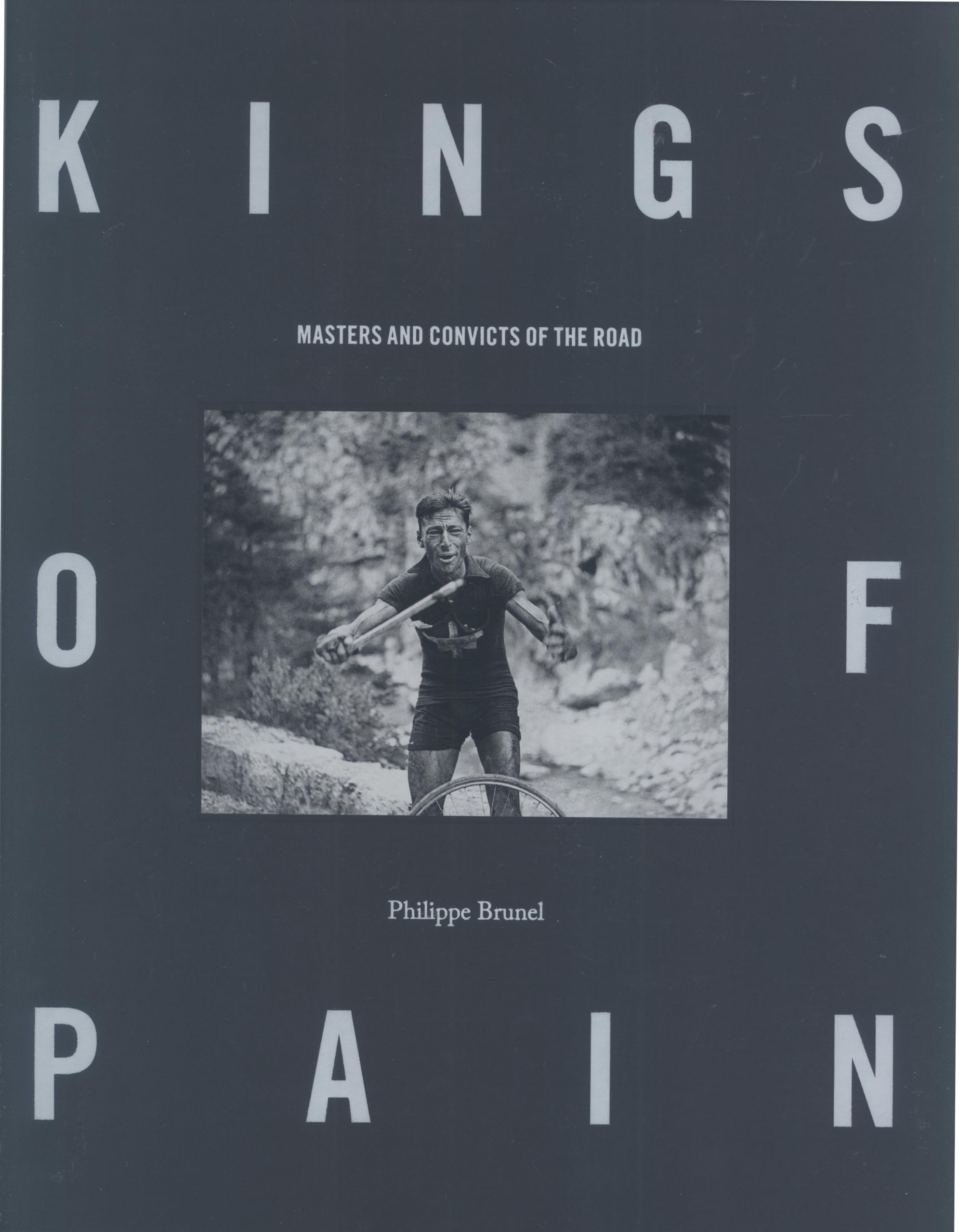 Kings of Pain: Maters and Convicts of the Road Travel