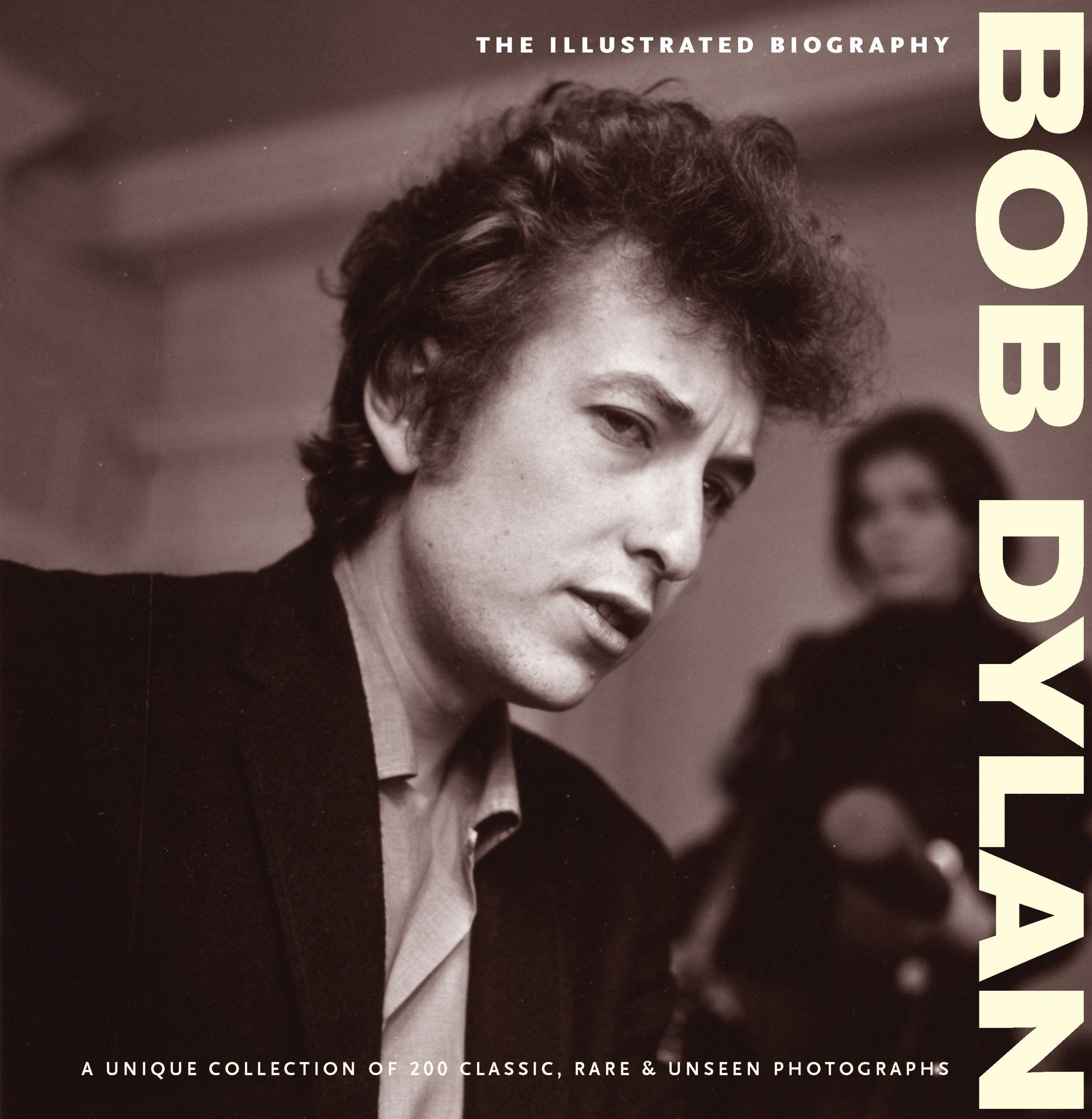 Bob Dylan: The Illustrated Biography Pop culture Books