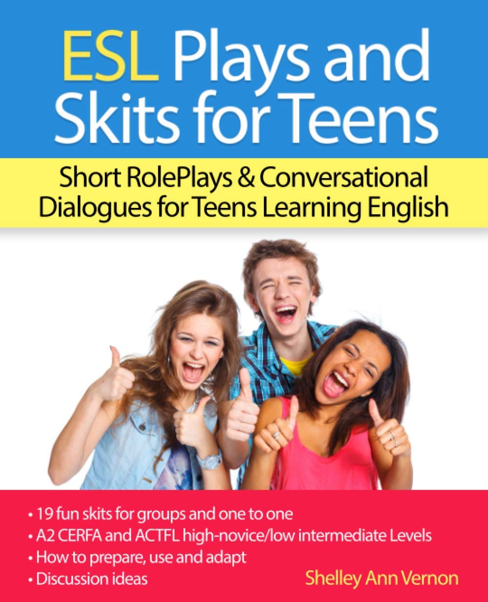 ESL Plays and Skits for Teens: Short RolePlays & Conversational Dialogues for Teens Learning English Foreign Languages ​​& Dictionaries