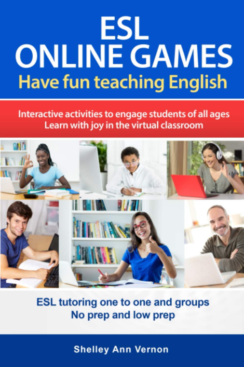 ESL Online Games: Have fun teaching English - Interactive activities to engage students of all ages and bring the joy of learning into your virtual classroom. Foreign Languages ​​& Dictionaries