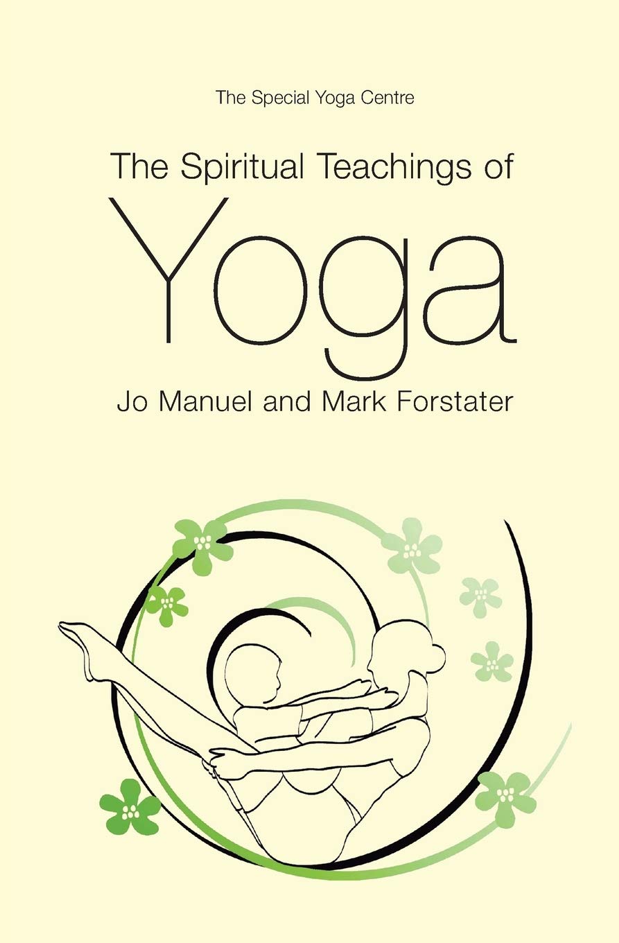 The Spiritual Teachings of Yoga Philosophy