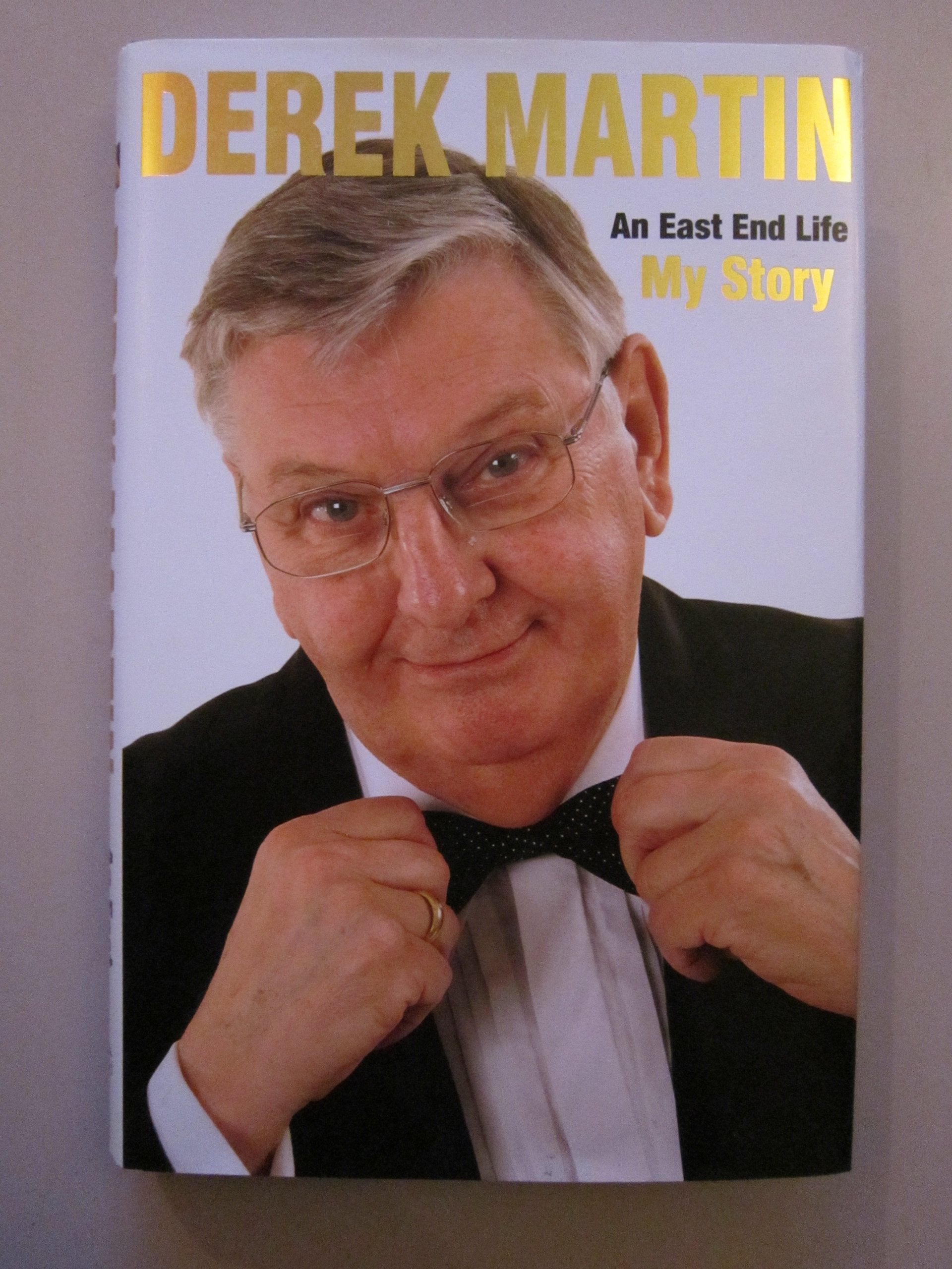 An East End Life: My Story Art & Literature