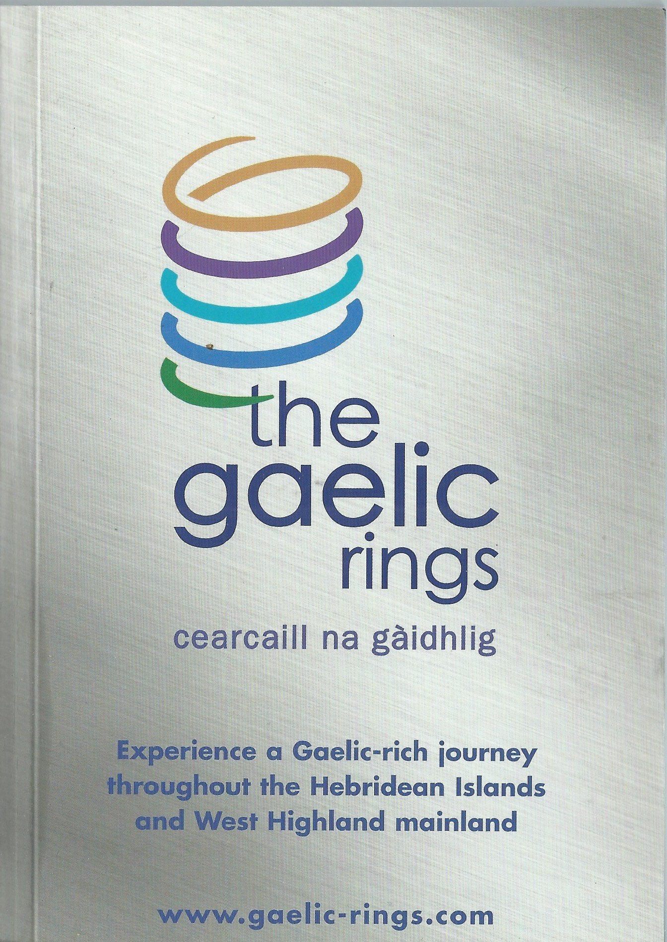 The Gaelic Rings: Cearcaill Na Gaaidhligh Travel