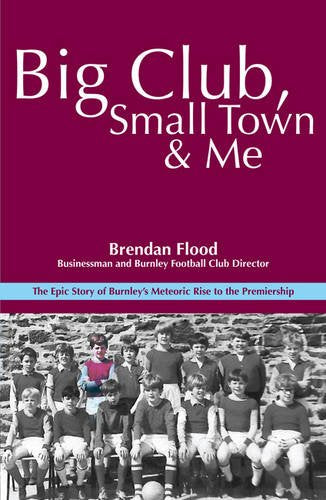 Big Club, Small Town and Me: Brendan Flood Sports