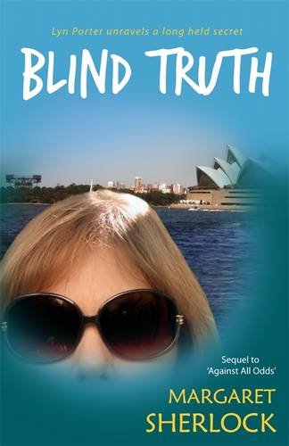 Blind Truth: Sequel to Against All Odds (Lyn Porter Series, Band 2) Action & Adventure