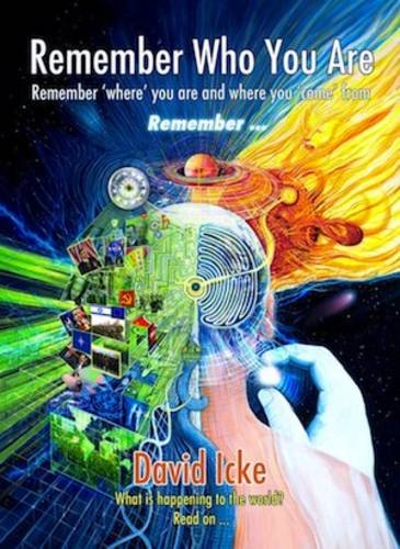 Icke, D: REMEMBER WHO YOU ARE REMEMBER Second hand books on Religion & Esotericism