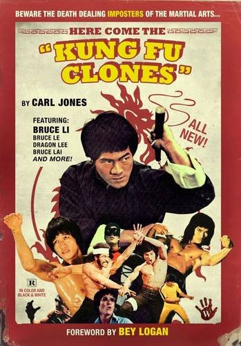 Here Come the Kung Fu Clones Film, Art & Culture