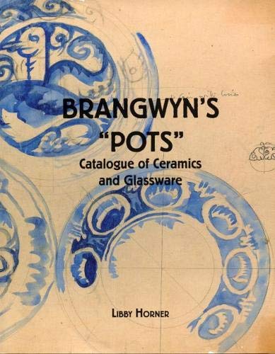 Frank Brangwyn Pots: Catologue of Ceramics and Glassware Books