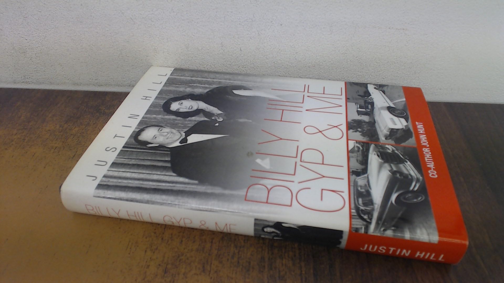 Billy Hill Gyp & Me: A Memoir Politics & Society