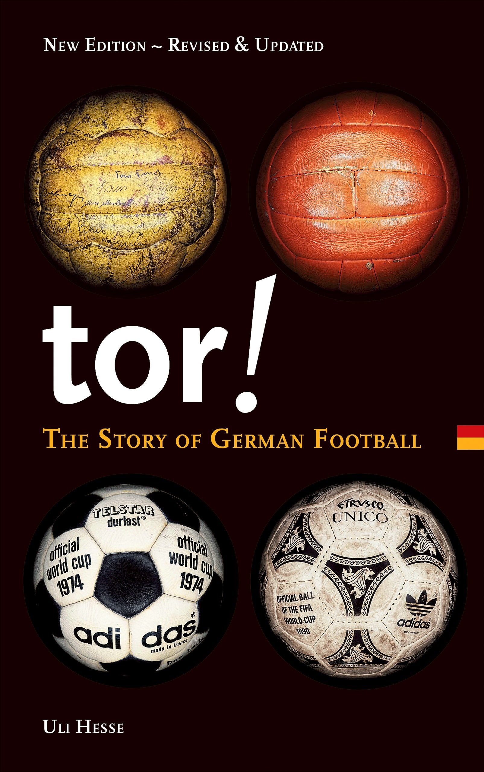 Tor!: The Story of German Football book