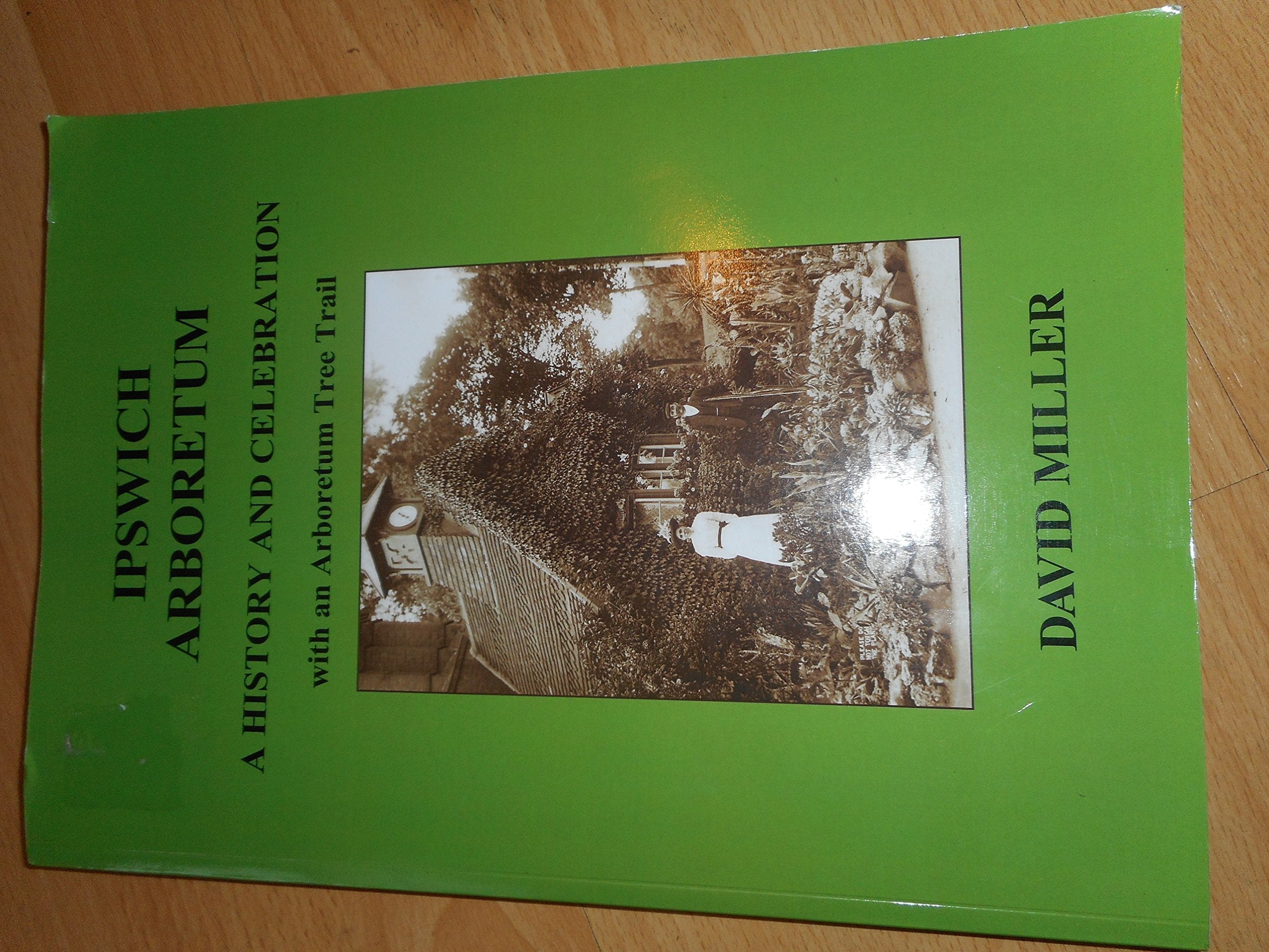 Ipswich Arboretum: A History and Celebration Mathematics