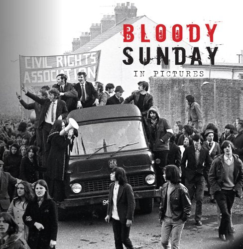 Bloody Sunday in Pictures book