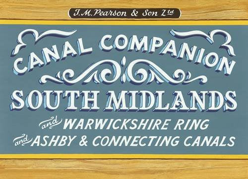 South Midlands & Warwickshire Ring: Ashby & Connecting Canals (Pearson's Canal Companions) Leisure, Home & Garden