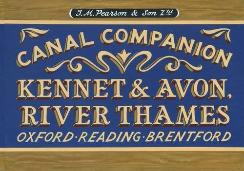 Pearson's Canal Companion - Kennet & Avon, River Thames: Oxford, Reading, Brentford book