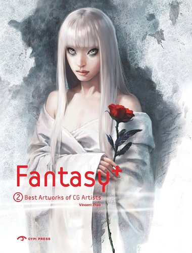 Fantasy+ 2: Best Artworks of Cg Artists book