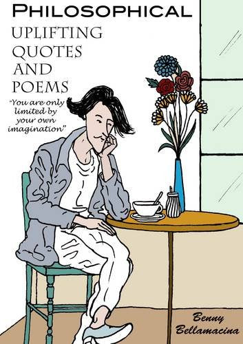 Philosophical Uplifting Quotes and Poems Philosophy